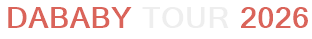 DaBaby Tour 2026
